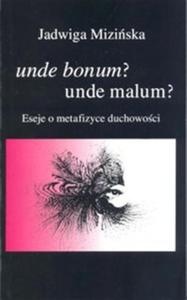 Unde bonum? Unde malum? - 2857764739