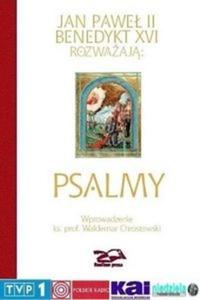 Psalmy. Jan Pawe II i Benedykt XVI rozwaaj - 2825664000