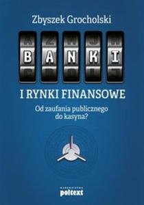 Banki i rynki finansowe - 2857765123