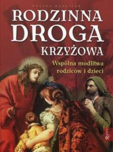 Rodzinna droga krzyowa - 2857765455