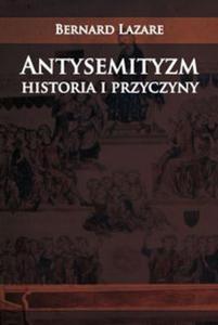 Antysemityzm Historia i przyczyny - 2857765481