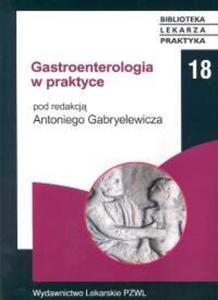 Gastroenterologia w praktyce