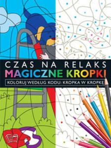 Magiczne kropki- Kropka w Kropk - 2857767019