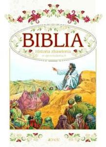 Biblia. Historia zbawienia w opowiadaniach