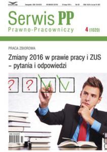 Zmiany 2016 w prawie pracy i ZUS pytania i odpowiedzi