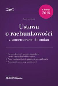 Ustawa o rachunkowoci z komentarzem do zmian - 2857767105