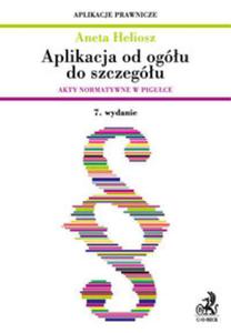 Aplikacja od ogu do szczegu. Akty normatywne w piguce Aplikacja od ogu do szczegu. Akty nor - 2857767296