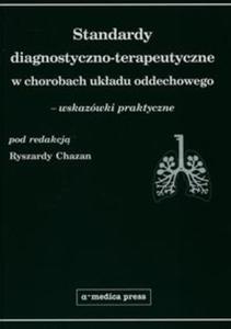 Standardy diagnostyczno-terapeutyczne w chorobach ukadu oddechowego - 2857767322