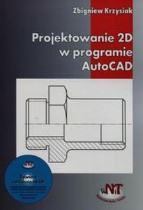 Projektowanie 2D w programie AutoCAD + CD - 2857767527