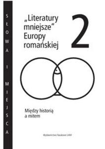 Literatury mniejsze Europy romaskiej 2 - 2857767537