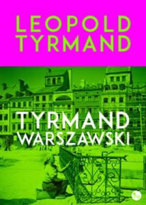 Tyrmand warszawski - 2857768028