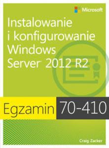 Egzamin 70-410: Instalowanie i konfigurowanie Windows Server 2012 R2, - 2857768106