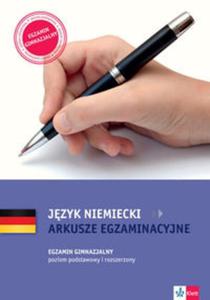 Jzyk niemiecki Arkusze egzaminacyjne Egzamin gimnazjalny Poziom podstawowy i rozszerzony - 2857768125