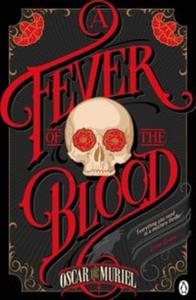 A Fever of the Blood - 2857768280