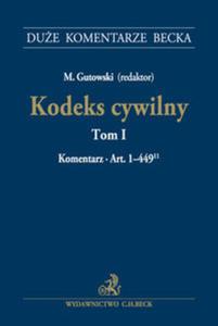 Kodeks cywilny Tom I Komentarz do art. 1-449 - 2857768570