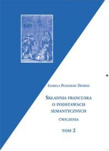 Skadnia francuska o podstawach semantycznych t.1-2 - 2857768630