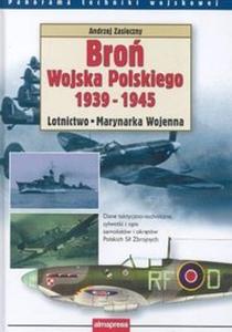 Bro Wojska Polskiego 1939-1945 Lotnictwo Marynarka wojenna