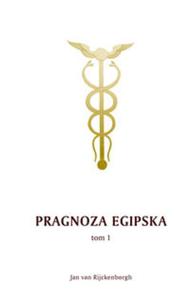 Pragnoza egipska Tom 1 - 2857769081