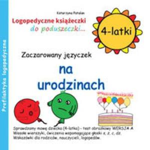 Zaczarowany jzyczek na urodzinach 4-latki - 2857769086