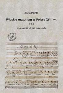 Woskie oratorium wPolsce w XVIII w. - 2857770233