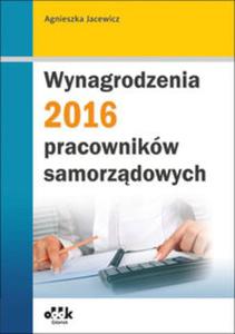 Wynagrodzenia 2016 pracownikw samorzdowych - 2857770293