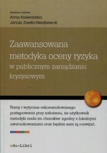 Zaawansowana metodyka oceny ryzyka w publicznym zarzdzaniu kryzysowym - 2857770365