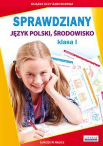 rodowisko, jzyk polski. Klasa 1. Sprawdziany - 2857770851