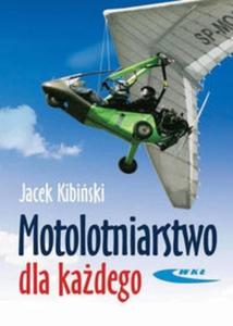 Motolotniarstwo dla kadego - 2825664315