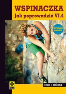 Wspinaczka. Jak poprowadzi VI.4 - 2857771981