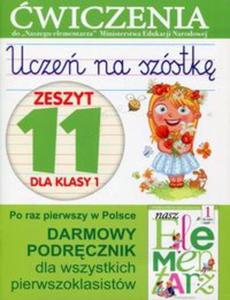 Ucze na szstk Zeszyt 11 dla klasy 1 - 2857772213