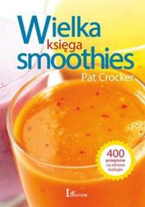 Wielka ksiga smoothies - 2857774034