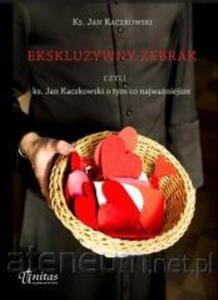 EKSKLUZYWNY EBRAK czyli ks. Jan Kaczkowski o tym, co najwaniejsze - 2857774545