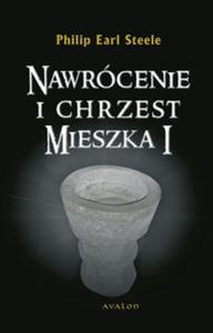 Nawrcenie i chrzest Mieszka I - 2857775025