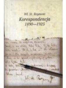 REYMONT KORESPONDENCJA 1890-1925 - 2825646205