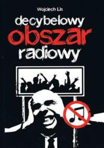 DECYBELOWY OBSZAR RADIOWY BR. KAGRA 9788363785239 - 2857775524