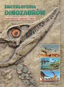 Encyklopedia dinozaurw. Kalendarium, gatunki, fakty - 2857775525