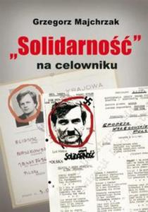 Solidarno na celowniku - 2857776425