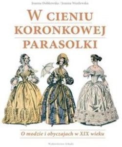 W cieniu koronkowej parasolki - 2857777188