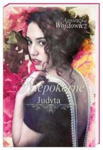 Niepokorne. Judyta - 2857777394