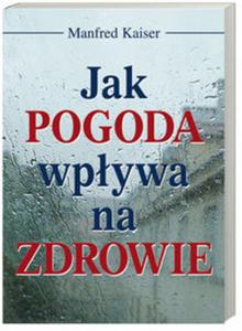 Jak pogoda wpywa na zdrowie - 2825664662