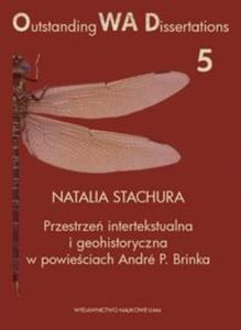 Przestrze intertekstualna i geohistoryczna w powieciach Andr P. Brinka - 2857777636