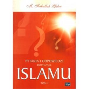 Pytania i odpowiedzi dotyczce Islamu. Tom 1 - 2857777652