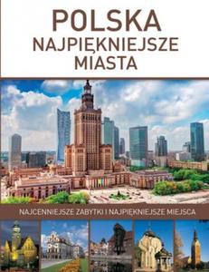 Polska. Najpikniejsze miasta