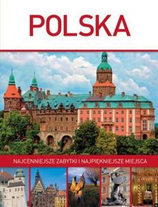 Polska. Najcenniejsze zabytki i najpikniejsze miejsca - 2857777892