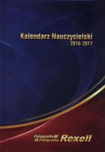 Kalendarz Nauczycielski 2016 - 2017 - 2857778428