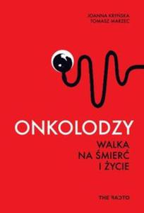 Onkolodzy. Walka na mier i ycie - 2857778673