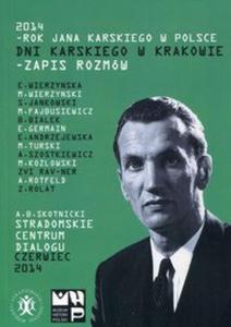 Dni Karskiego w Krakowie - zapis rozmw - 2857778834