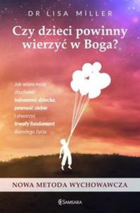 Czy dzieci powinny wierzy w Boga? - 2857778924