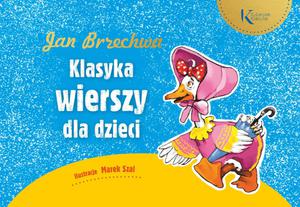 Jan Brzechwa: Klasyka wierszy dla dzieci - 2857779169