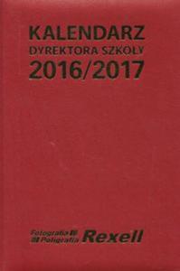 Kalendarz Dyrektora Szkoy 2016/2017 - 2857779450